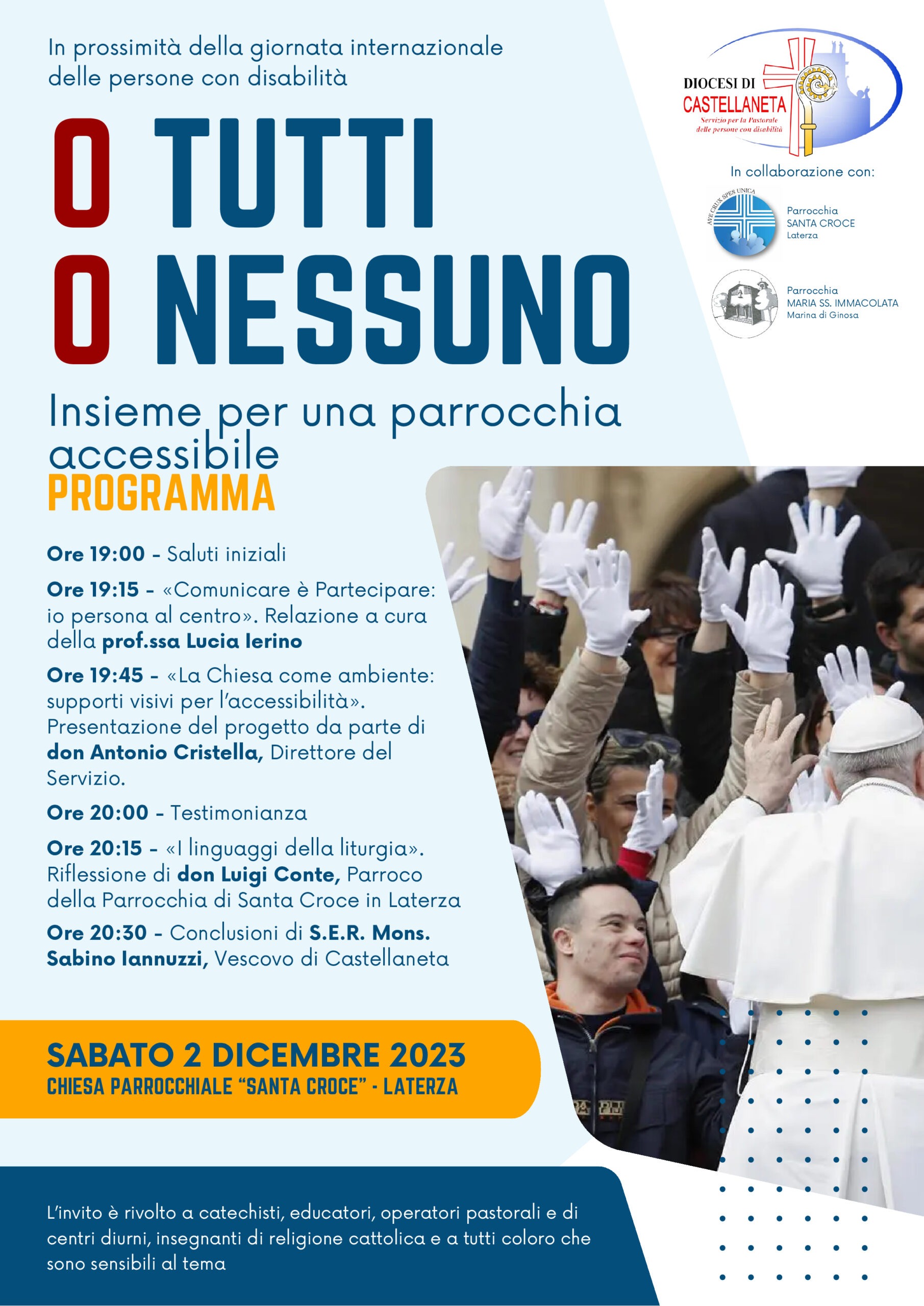 O tutti o nessuno! Insieme per una parrocchia accessibile – O tutti o nessuno! Insieme per una parrocchia accessibile – Diocesi di Castellaneta