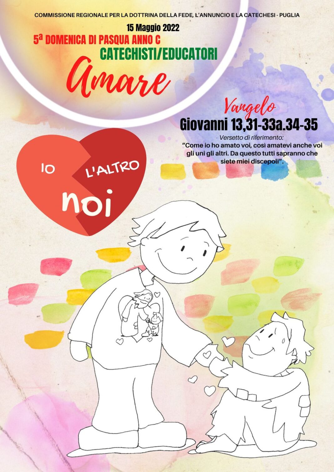 Equipé "All Inclusive" HOME IN US(noi)CITA!!! V Domenica di Pasqua 2022 - Anno C