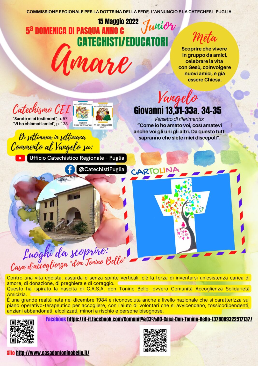 V Domenica di Pasqua 2022 (Junior 11-14 anni)
 Vangelo: GIOVANNI 13,31-33a.34-35