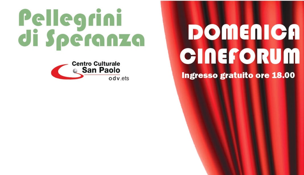 “Domenica Cineforum”