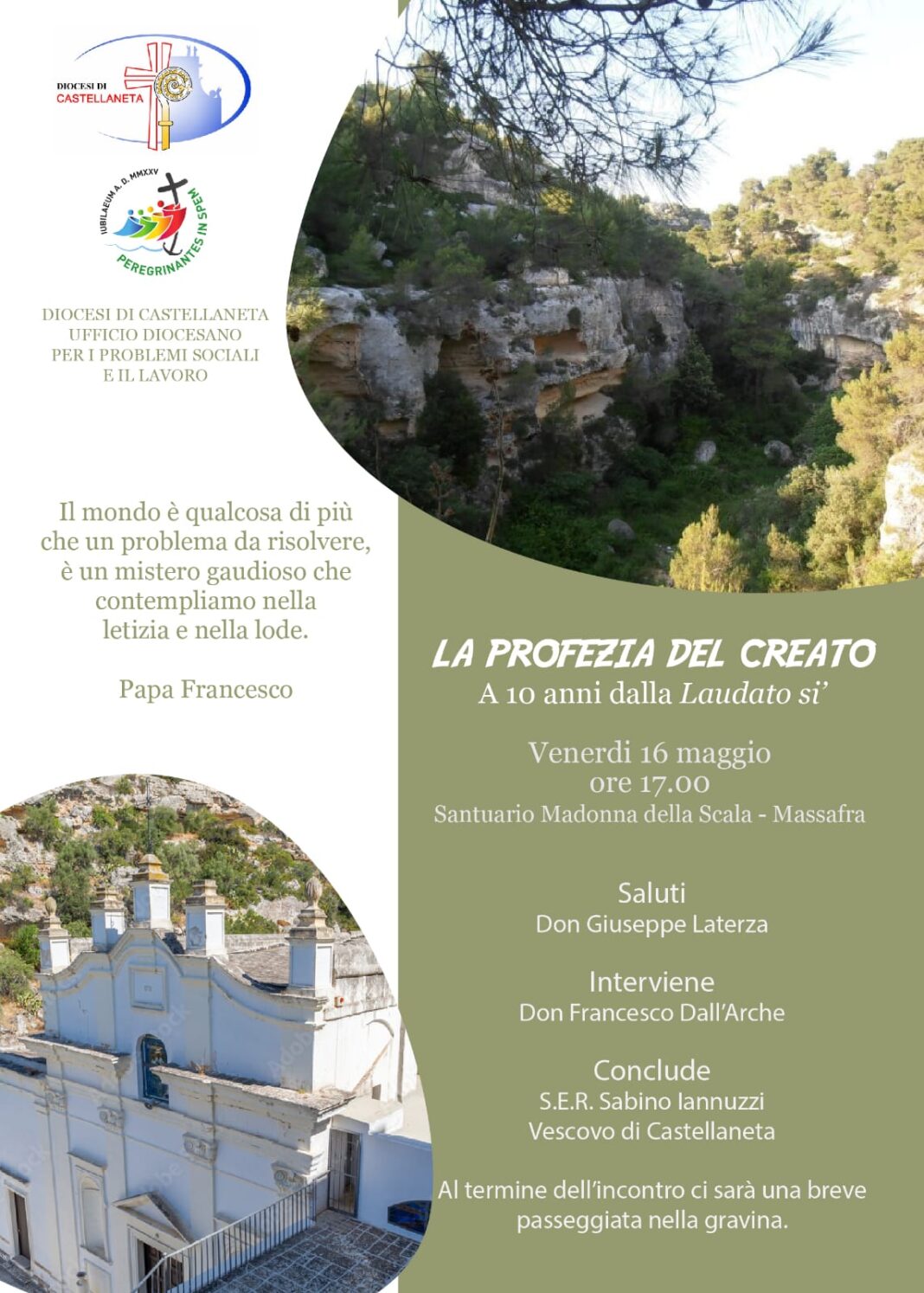 La Profezia del creato. A 10 anni dalla Laudato si’ La Profezia del creato. A 10 anni dalla Laudato si’ – Diocesi di Castellaneta