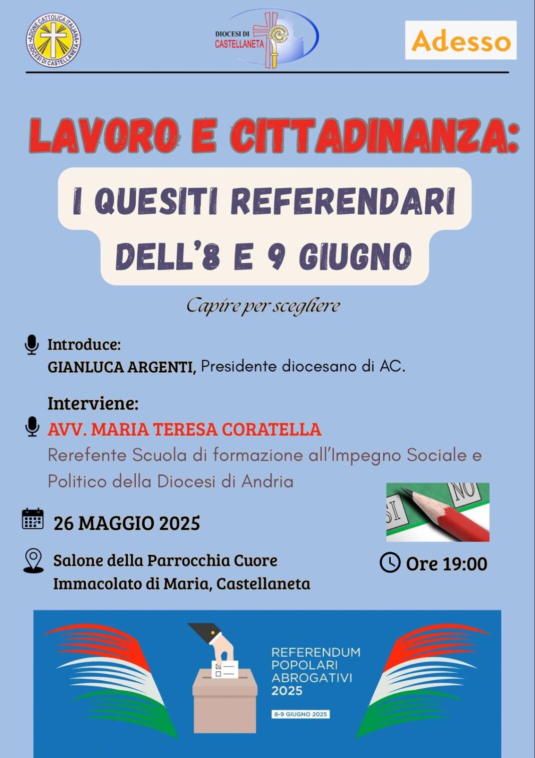 i quesiti referendari dell’8 e 9 Giugno. Capire per scegliere – Diocesi di Castellaneta