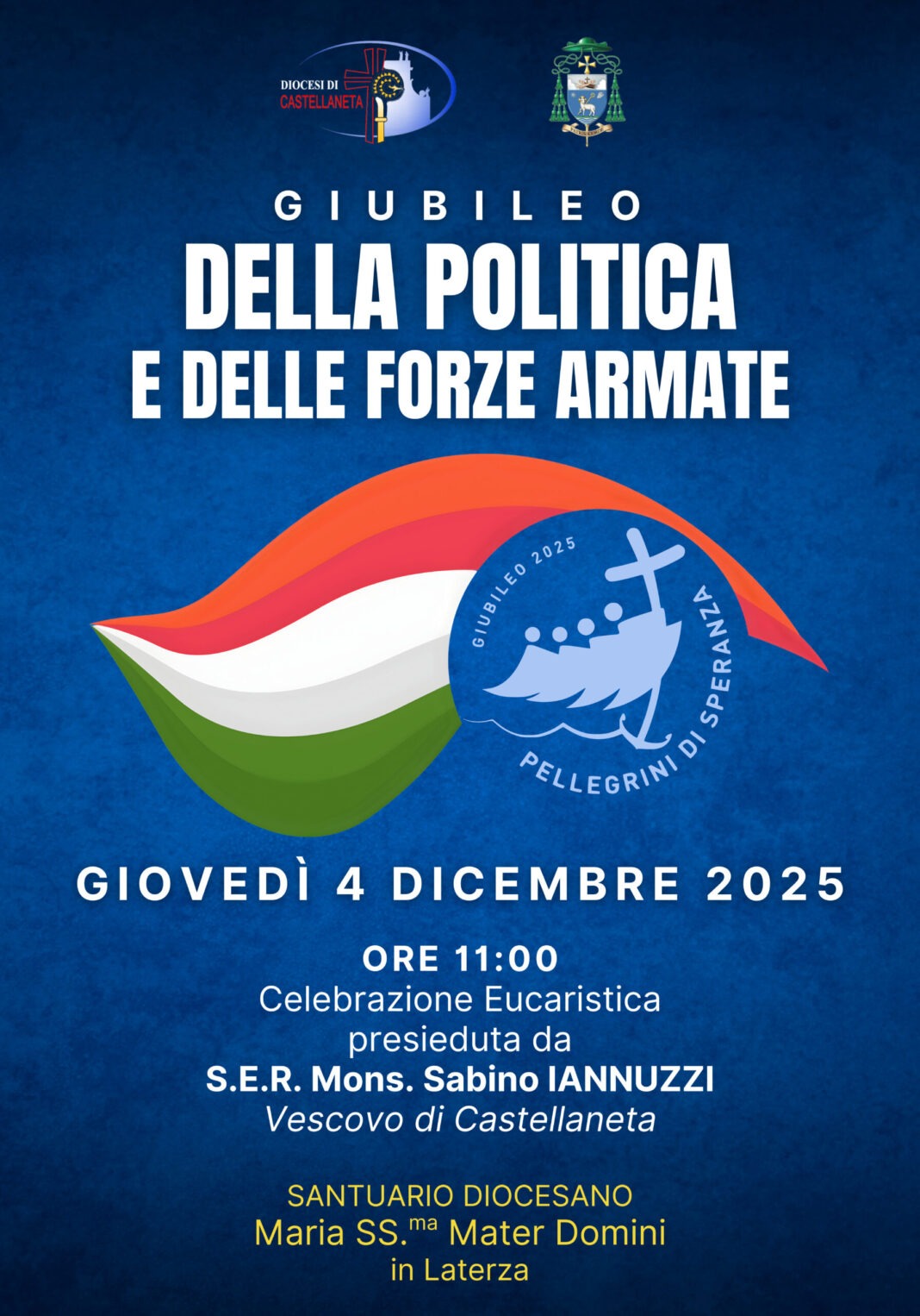 Giubileo della Politica e delle Forze Armate – Diocesi di Giubileo della Politica e delle Forze Armate – Diocesi di Castellaneta