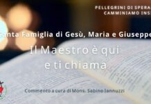 Il Maestro è qui e ti chiama – Santa Famiglia di Gesù, Maria e Giuseppe Il Maestro è qui e ti chiama – Santa Famiglia di Gesù, Maria e Giuseppe