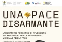 “UNA PACE DISARMANTE” – LABORATORIO FORMATIVO DI RIFLESSIONE SUL MESSAGGIO PER LA 59^ GIORNATA MONDIALE PER LA PACE “UNA PACE DISARMANTE” – LABORATORIO FORMATIVO DI RIFLESSIONE SUL MESSAGGIO PER LA 59^ GIORNATA MONDIALE PER LA PACE