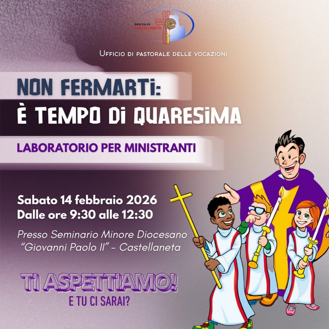“Non fermarti, è tempo di Quaresima”. Laboratorio per ministranti