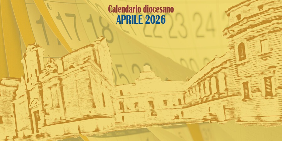 Il cammino pasquale della Chiesa di Lecce. Ecco tutti gli Il cammino pasquale della Chiesa di Lecce. Ecco tutti gli appuntamenti del mese di aprile – Sito Ufficiale dell'ArciDiocesi di Lecce