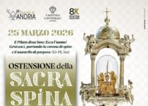 Ostensione della Sacra Spina – Diocesi di Andria Ostensione della Sacra Spina - Diocesi di Andria